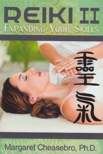 Reiki II: Expanding Your Skills